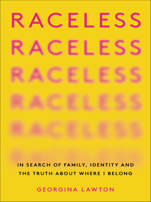 Title details for Raceless by Georgina Lawton - Available